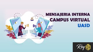 Uso de la Mensajería interna Campus Virtual UASD [upl. by Treiber]