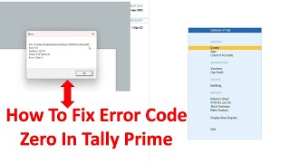 How To Fix Error Code Zero In Tally Prime  Tally Prime Tips amp Tricks [upl. by Enaasiali]