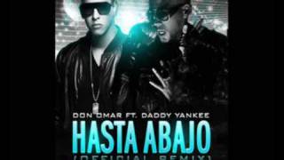 Don Omar Feat Daddy Yankee  Hasta Abajo 🚨  Remix [upl. by Enamrej298]