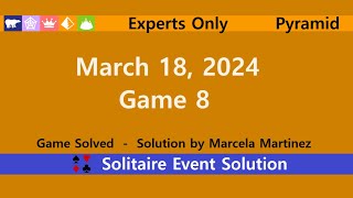 Experts Only Game 8  March 18 2024 Event  Pyramid [upl. by Evars458]