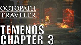 Octopath Traveler 2  Temenos the Cleric Chapter 3 Crackridge amp Stormhail Routes [upl. by Allx69]