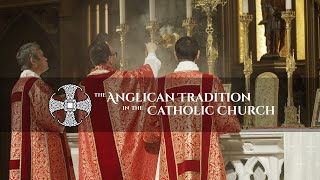 Solemn Mass in Thanksgiving for Anglicanorum Coetibus [upl. by Neelra]