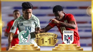 ⚽ México 1  1 Panamá ⭐ CONCACAF ⚽ NARRACIÓN CC BY 30 [upl. by Anamuj355]