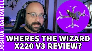 Will Bardwell Review the Eachine Wizard x220 V3 FPV Drone  FPV Questions [upl. by Kym]