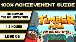 Timberman The Big Adventure 100 Achievement Walkthrough  1000GS in 12 Hours [upl. by Roane]