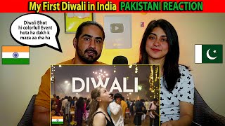 My First Diwali in India  Pakistani Reaction On Diwali Vilog [upl. by Nus940]