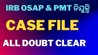 IRB OSAP PMT Case File Update ll Join Whatsapp Group👇👇👇 [upl. by Ahsikyt]