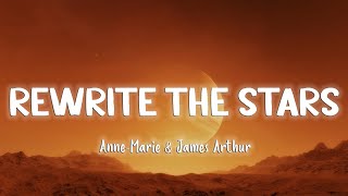 Rewrite The Stars  James Arthur feat Anne Marie LyricsVietsub [upl. by Eseneg]