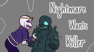 Nightmare Wants Killer  Undertale AU Comic Dub  Killermare [upl. by Alfi]