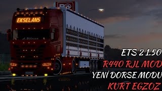 ETS 2 150  R440 RJL MOD  2024 MODEL SIFIR DORSE MODU  ets2mods ets2 ets2 [upl. by Teews711]