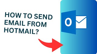 How to Send Email From Hotmail Hotmail Email Tutorial [upl. by Reerg]