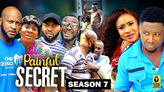 PAINFUL SECRET SEASON 7TRENDING NOLLYWOOD MOVIE2023 LATEST NIGERIAN NOLLYWOOD MOVIE [upl. by Esirec]