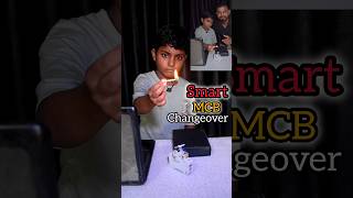 Smart MCB Changeover Smart Home Automation shorts trending science experiment [upl. by Alleinnad]