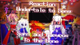 🇺🇸🇷🇺Undertale reacts 1 FriskSansPapsTorielAsgore Undyne song To the bone RusEng [upl. by Iggem430]