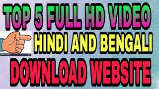 TOP 5 FULL HD HINDI AND BENGALI VIDEO SONGS DOWNLOAD WEBSITE [upl. by Nancey]