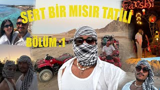 MISIR SHARM EL SHEİKH SERT BİR TATİL 1KISIM [upl. by Abbi]