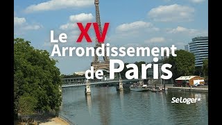 A la découverte du 15e arrondissement de Paris [upl. by Annice]