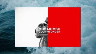 MOSAIC MSC Not Afraid Official Audio [upl. by Noemad818]