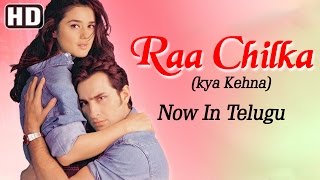 Raa Chilka Kya Kehna  Telugu Dubbed  Saif Ali Khan  Preity Zinta [upl. by Hussey]