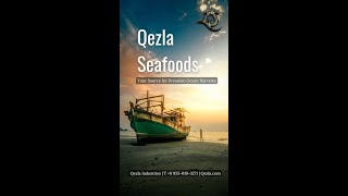 Qezla Seafoods  Your Source for Premium Ocean Harvests [upl. by Noby]