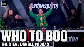 Who To Boo  The Steve Dangle Podcast [upl. by Witty]