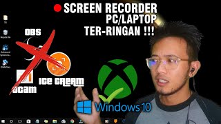 Cara Merekam Layar PC  SCREEN RECORDER SUPER RINGAN untuk PC  Laptop Windows 10  ANTI LAG [upl. by Keverian314]