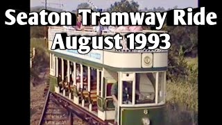 Seaton Tramway Ride  August 1993 [upl. by Oap]