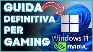 GUIDA DEFINITIVA PER OTTIMIZZARE WINDOWS E NVIDIA PER IL GAMING 2024 [upl. by Tilly]