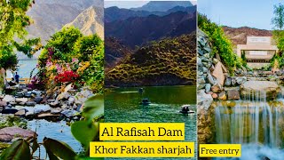 khorfakkan damfree entryAl Rafisah Dam tourist place in sharjahTourist attraction in Khor Fakkan [upl. by Traggat178]