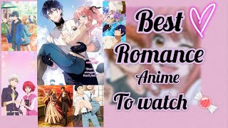 BEST ROMANCE ANIME TO WATCH 🍬 Narumihirotaka🩷 [upl. by Erdnassak]