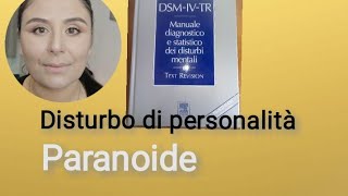 Disturbo Paranoide di personalità [upl. by Silva]