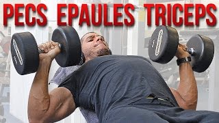 Pectoraux Epaules Triceps  Programme MUSCULATION Hors saison [upl. by Anaitit36]