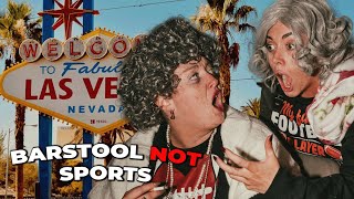 BARSTOOL NOT THE SPORTS  Las Vegas Vlog Presented by Body Armor [upl. by Viviane630]