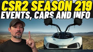 CSR2 Season 219 Upcoming Events  Prize Car  PC Car  Info [upl. by Annoved]