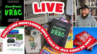 Live  Guillaume Montagnon nous parle de Jeux En Vrac [upl. by Bondy]