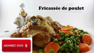 Fricassée de poulet [upl. by Peisch680]