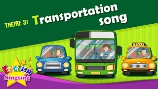 Theme 31 Transportation song  car bus taxi  The Wheels on the Bus  Learning English for Kids [upl. by Ttehc]