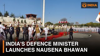 Indias Defence Minister launches Nausena Bhawan new HQ for Indian Navy  DD India [upl. by Nicolai]