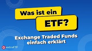 Was ist ein ETF Exchange Traded Funds einfach erklärt [upl. by Talyah353]