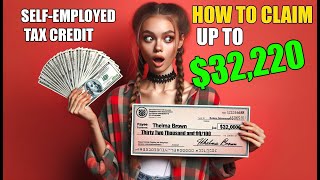 Unlock Your 32220 SelfEmployed Tax Credit  Act Fast Ends April 15th 2025 [upl. by Resneps43]