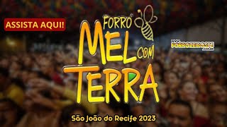 São João do Recife  Banda Mel com Terra [upl. by Lurette]