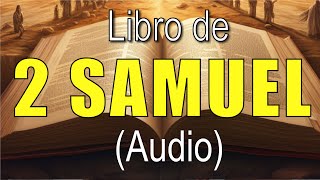 Segundo Libro de Samuel del Antiguo Testamento [upl. by Esom451]