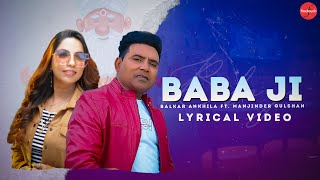 Baba Ji  Balkar Ankhila Ft Manjinder Gulshan  Punjabi Songs 2021  FinetouchDesiTadka [upl. by Woehick691]