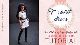 TShirt dress for Barbie and Integrity toys dolls Sewing tutorial [upl. by Pani654]