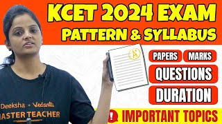 KCET 2024 Exam Pattern amp New Syllabus  Question Paper Marks Duration Exam Date [upl. by Leffen537]