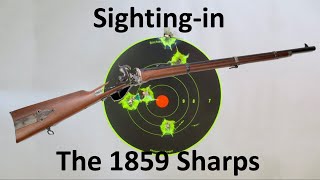 Sighting In the 1859 Sharps Rifle [upl. by Grantley]