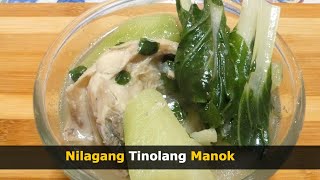 Nilagang Tinolang Manok [upl. by Aihsiek]