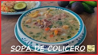 SOPA DE COLÍ COLICERO O GUINEO  RECETAS COLOMBIANAS [upl. by Donough]