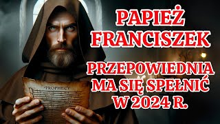 Czy Papież Franciszek Spełni Przepowiednię Szokująca Tajemnica Proroctwa Świętego Malachiasza [upl. by Dorej]