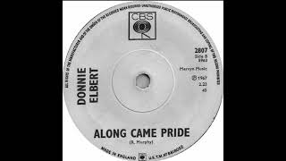 Donnie Elbert  Along Came Pride  UK CBS Records Demo released 1967 [upl. by Pisano980]